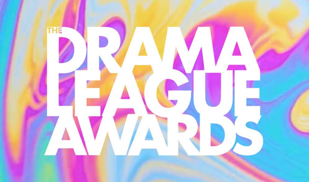 Awards Season 2025 – Drama League Award Nominees